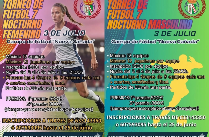 ⚽🌙 ¡VUELVE EL TORNEO NOCTURNO DE FÚTBOL 7 DE PORTILLO DE TOLEDO! 🌙⚽